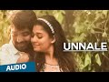 Unnale Official Full Song Audio | Raja Rani