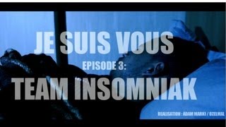 LECK - Je Suis Vous Épisode 3 : Team Insomniak LECK - Je Suis Vous Épisode 3 : Team Insomniak
