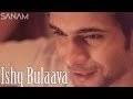 Ishq Bulaava | Hasee Toh Phasee - Sanam Valentines Day Special