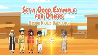 Set a Good Example for Others
