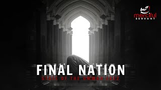THE FINAL NATION (STATE OF THE UMMAH 2022