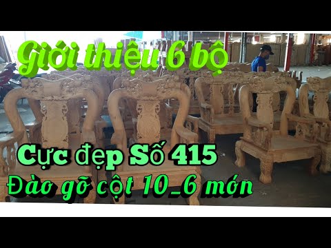 Giới thiệu 6 bộ đào gõ cột 10_6 món cực đẹp |Đồ Gỗ Trâm Anh| số 415