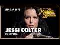 I'm Not Lisa - Jessi Colter  The Midnight Special