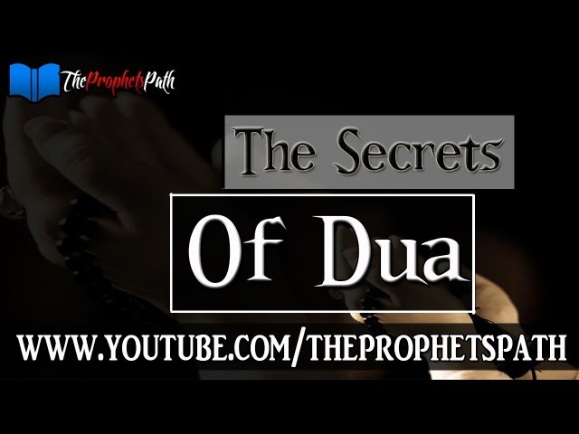 The Secrets Of Dua.  Sh. Hasan Ali