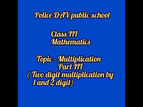 Class III – Maths – Multiplication – Part III