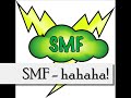 SMF - hahaha!