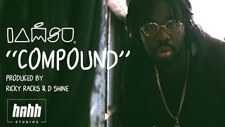 IAMSU! - Compound IAMSU! - Compound