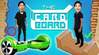 The CARDBOARD!