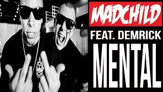 Madchild - Mental (ft. Demrick) Madchild - Mental (ft. Demrick)