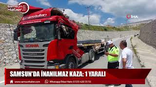 Samsun'da inanılmaz kaza: 1 yaralı