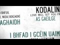 Kodaline - Love Will Set You Free As Gailge
