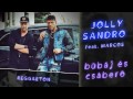Jolly Sandro feat. Marcos - Bűbáj és csáberő ⭐ Túl jó vagy baby (Promo) Obrázok autora