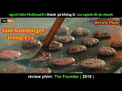 Cách Đế chế McDonald ra Đời - Review phim the Founder