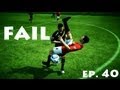 FIFA 12 I Fails Only Get Better #40