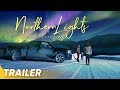 Official Trailer | Northern Lights: A Journey To Love | Piolo Pascual, Yen Santos