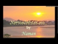 Narmadashtakam by Naman