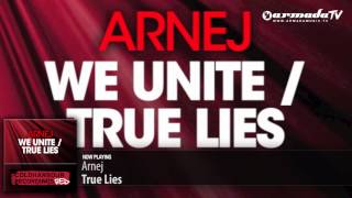 Arnej - True Lies (Original Mix)