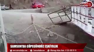 Samsun'da güpegündüz eşkiyalık