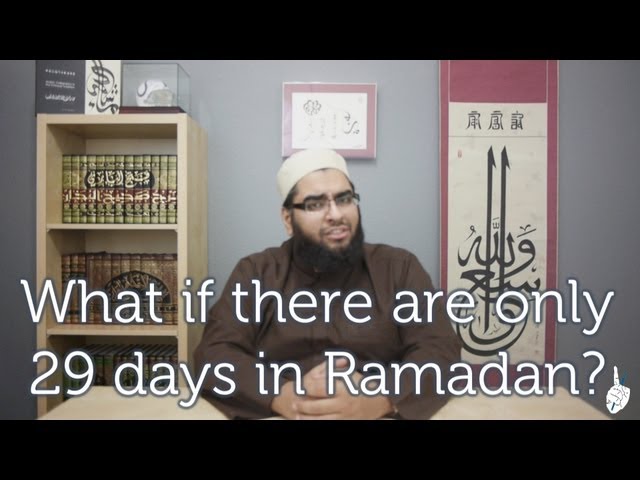 What if there are only 29 days in Ramadan?