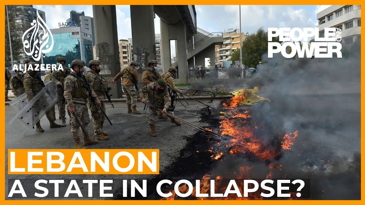 Lebanon: A State in Collapse? | People and Power