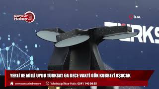 Yerli ve Milli uydu Türksat 6A gece vakti gök kubbeyi aşacak!