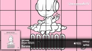 Ørjan Nilsen - Burana (Original Mix)