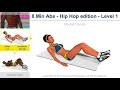 Hip Hop Abs Workout - 8 Min Abs