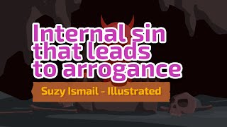 Internal Sin that Leads to Arrogance