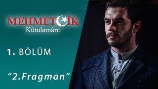 Mehmetçik Kut'ül Amare Fragmanı
