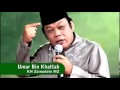 Ceramah KH Zainuddin MZ Kisah Umar Bin Khattab