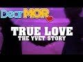 Dear MOR: True Love The Yvet Story 01-19-16