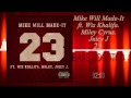 Mike Will Made-It - 23 ft. Miley Cyrus. Juicy J. Wiz Khalifa Bass Boosted