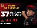 Baraye Dil E Dukhtar, Ali jee 2013 14