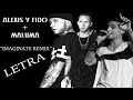 Alexis y Fido Feat Maluma - Imaginate Remix - 2014