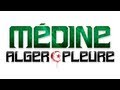 Médine - Alger Pleure (MP3) Médine - Alger Pleure (MP3)