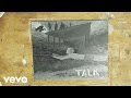 Kodaline - Talk Audio