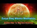 Surya Beej Mantra Meditation सूर्य बीज़ मंत्र