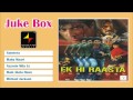 EK HI RAASTA - Bollywood Movie - Full Songs - JukeBox