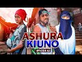 ASHURA KIUNO (( 62 ))