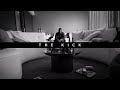 XV - The Kick XV - The Kick