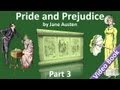 Part 3 - Pride and Prejudice Audiobook by Jane Austen Chs 26-40