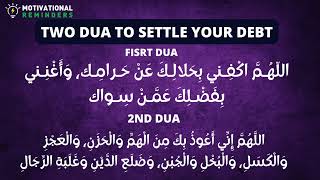 TWO DUA TO SETTLE YOUR DEBT