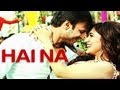 Hai Na - Official Video Song - Jayantabhai Ki Luv Story - Atif Aslam & Priya Panchal
