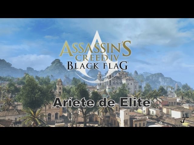 Assassin's Creed IV Black Flag - Planta - Aríete de Elite