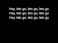 Travis barker-Lets Go ft. LIL John, Busta rhymes, Twista ,Yelawolf lyrics