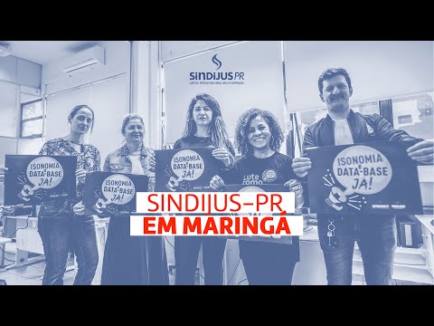 Sindijus-PR está em Maringá - 03 de junho 2022