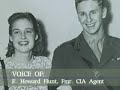 E. Howard Hunt Outs Lyndon Johnson in JFK Assassination Plot - PART 1