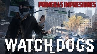 Watch Dogs - Impresiones del E3