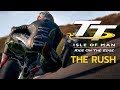 TT Isle of Man - The Rush