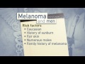 Know warning signs of melanoma